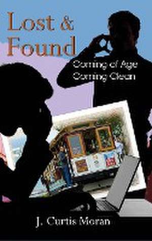 LOST & FOUND de J. Curtis Moran
