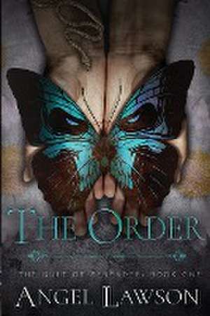The Order de Angel Lawson