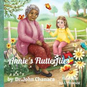 Annie's Flutterflies de John N Chanaca