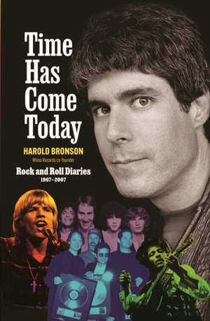 Time Has Come Today de Harold Bronson