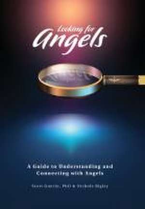 Looking for Angels de Scott Guerin