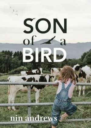 Son of a Bird de Nin Andrews