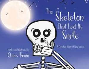 The Skeleton That Lost Its Smile de Chars Bonin