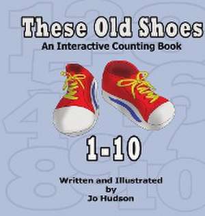 These Old Shoes de Jo Hudson