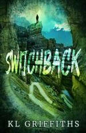 Switchback de Kl Griffiths