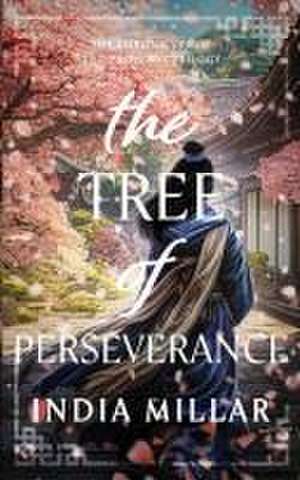 The Tree of Perseverance de India Millar