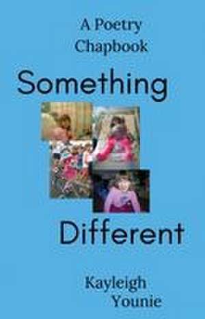 Something Different de Kayleigh Younie