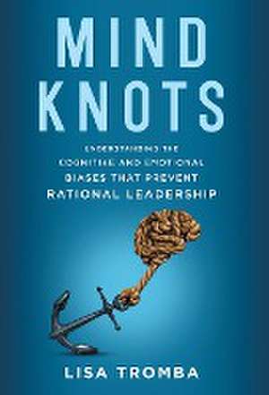 Mind Knots de Lisa Tromba