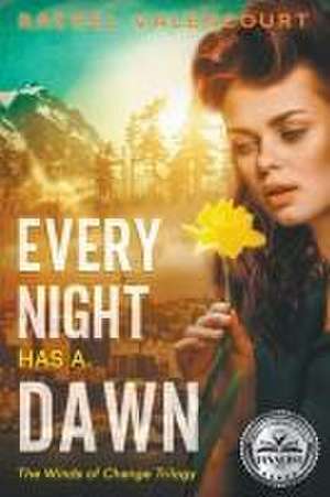 Every Night Has A Dawn de Rachel Valencourt