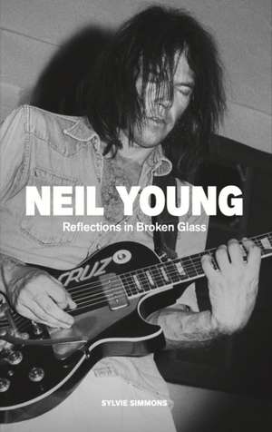 Neil Young de Sylvie Simmons