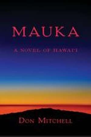 Mauka de Don Mitchell