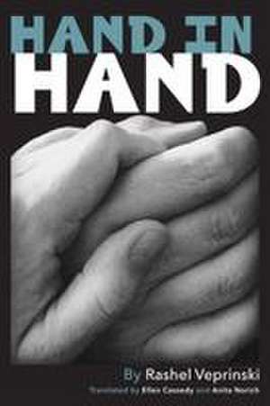 Hand in Hand de Rashel Veprinski