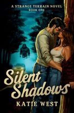 Silent Shadows de Katie West