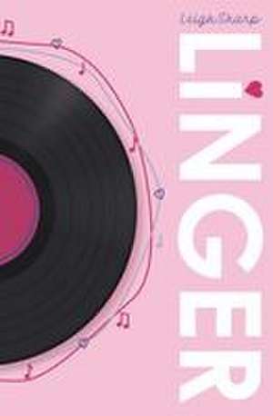 Linger de Leigh Sharp