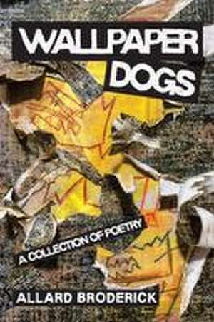 Wallpaper Dogs de Allard Broderick