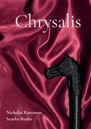 Chrysalis de Scarlet Butler