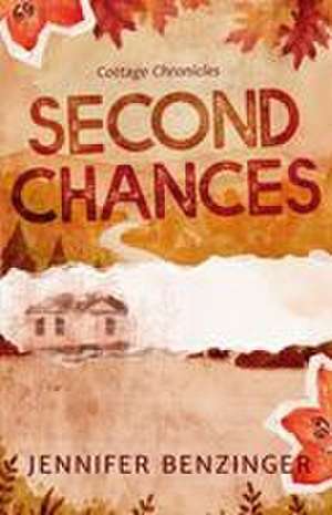 Second Chances de Jennifer Benzinger