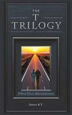 The T Trilogy de Tim Hanley