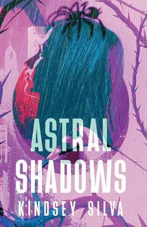 Astral Shadows de Kindsey Silva