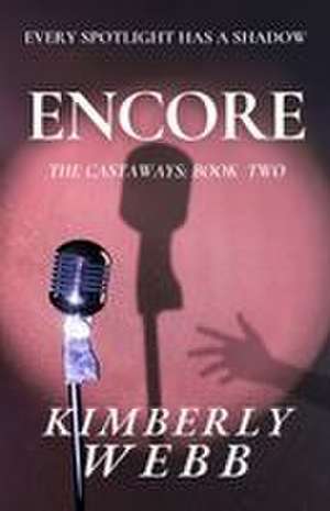 Encore de Kimberly Webb
