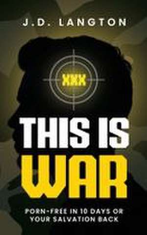 This Is War de J. D. Langton