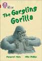 The Gargling Gorilla9780007230891