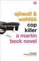 Sjowall, M: Cop Killer