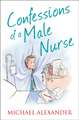 Confessions of a Male Nurse