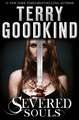 Goodkind, T: Severed Souls