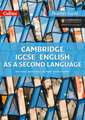 Cambridge Igcse(r) English as a Second Language: Teacher Guide