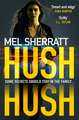 Sherratt, M: Hush Hush