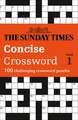 The Sunday Times Concise Crossword: Book 1: 100 Challenging Puzzles from the Sunday Times