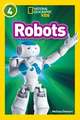 NAT GEO READER: ROBOTS