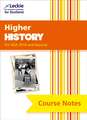 Course Notes for Sqa Exams - Higher History Course Notes (Second Edition)