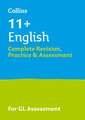 11+ English Complete Revision, Practice & Assessment for GL