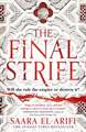 The Final Strife