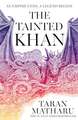 The Tainted Khan