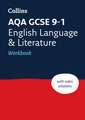 Aqa GCSE 9-1 English Language and Literature Workbook