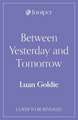 BETWEEN YESTERDAY & TOMORRO PB