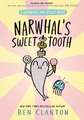 Narwhal's Sweet Tooth