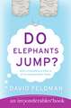 Do Elephants Jump?