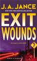 Exit Wounds: A Novel of Suspense