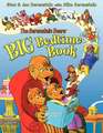 The Berenstain Bears' Big Bedtime Book