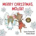 Merry Christmas, Mouse!: A Christmas Holiday Book for Kids