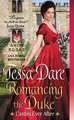 Romancing the Duke: Castles Ever After