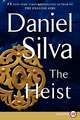 The Heist: A Novel
