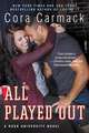 All Played Out: A Rusk University Novel