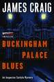 Buckingham Palace Blues: An Inspector Carlyle Mystery