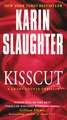 Kisscut: A Grant County Thriller