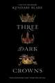 Three Dark Crowns